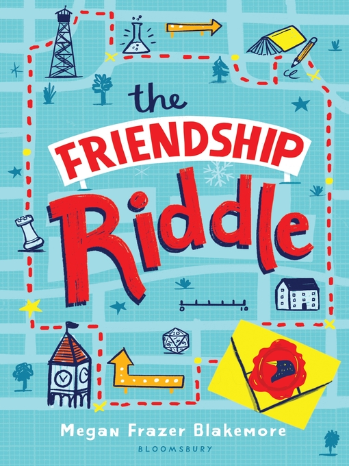 Title details for The Friendship Riddle by Megan Frazer Blakemore - Wait list